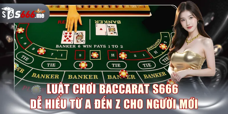 Baccarat S666