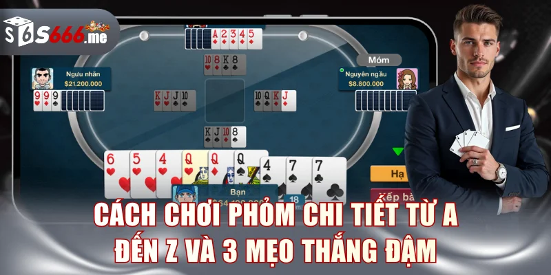 Cách chơi Phỏm