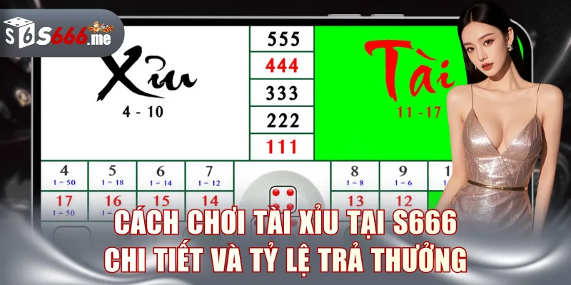 Cách chơi Tài Xỉu